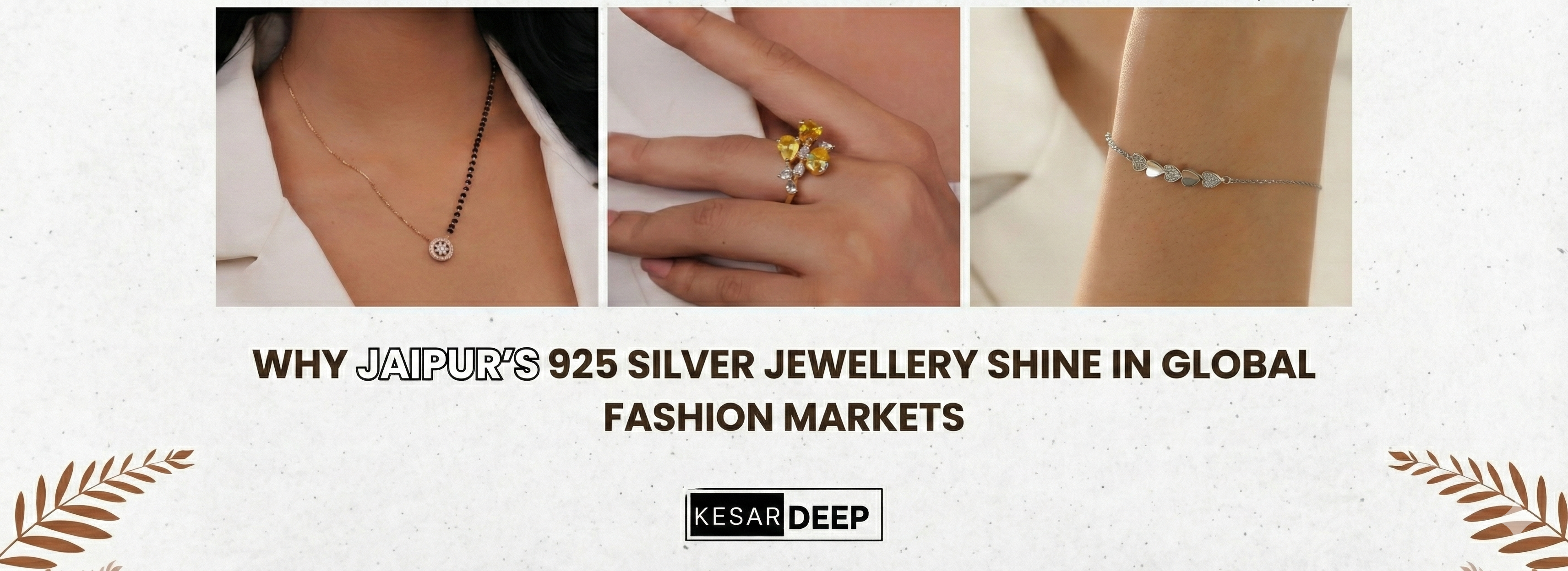 The Journey of 925 Silver Jewelry: From Jaipur Workshops to Global Fashion Markets