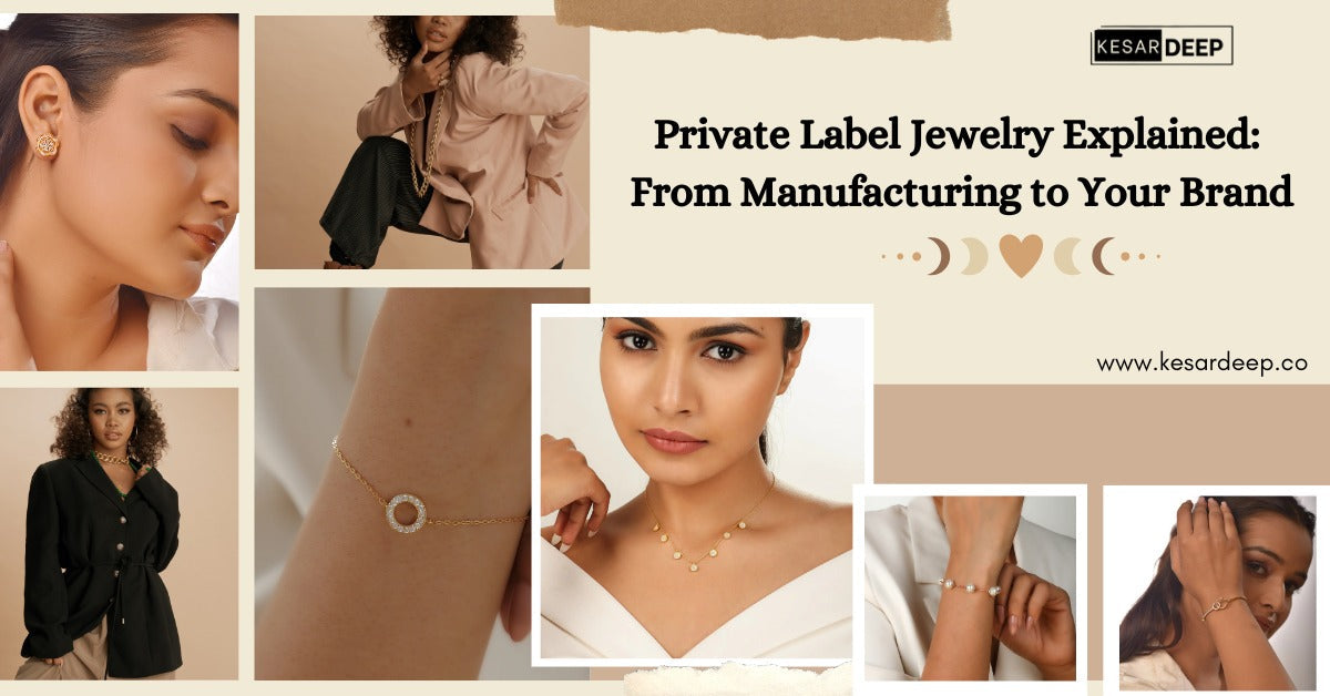 What Is Private Label Jewelry and How Does It Work?