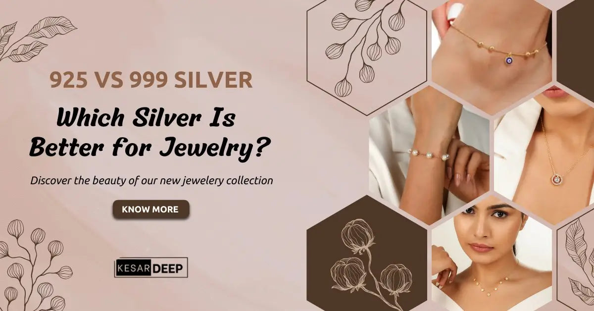 925 vs 999 Silver: What Every Jewelry Buyer Must Know