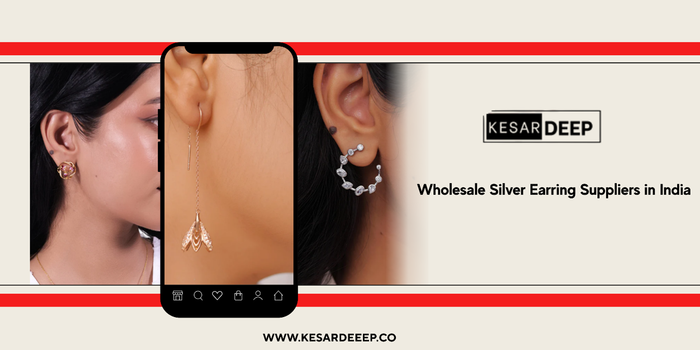 How to Source High-Quality Silver Earrings at Wholesale Prices in India
