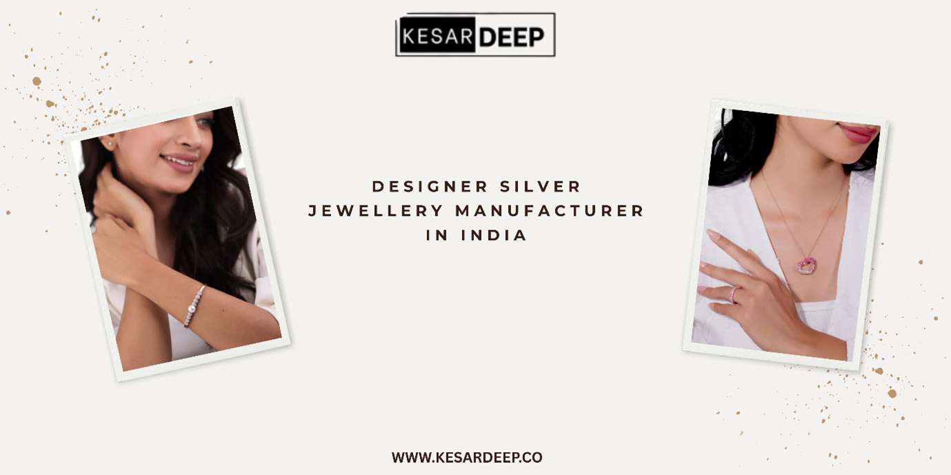 How Designer Silver Jewellery Is Made in India: Process, Craftsmanship & Trends