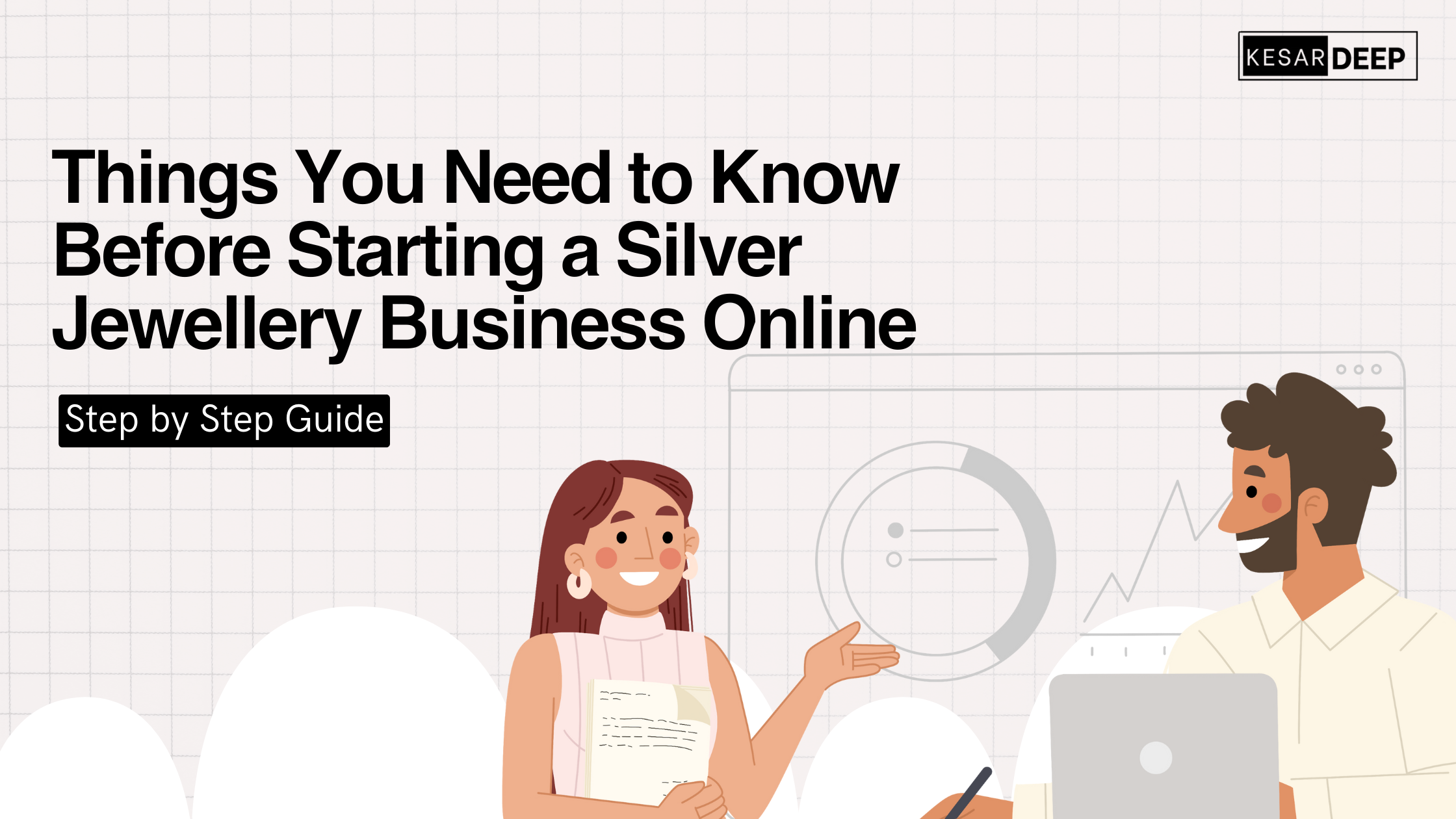 Things You Need to Know Before Starting a Silver Jewellery Business Online